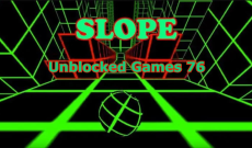 Slope Unblocked Games 76